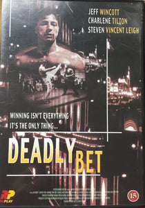 Deadly Bet *SUOMITXT* (1992, Jeff Wincott, Toimintaa)