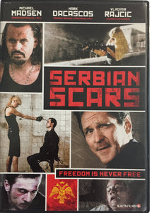 Serbian Scars *SUOMITXT* (2009, Mark Dacascos, Michael Madsen)