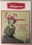 Swing It Maisteri *ENG.TXT* (1940, Klassikko, Alice Babs, Adolf Jahr)