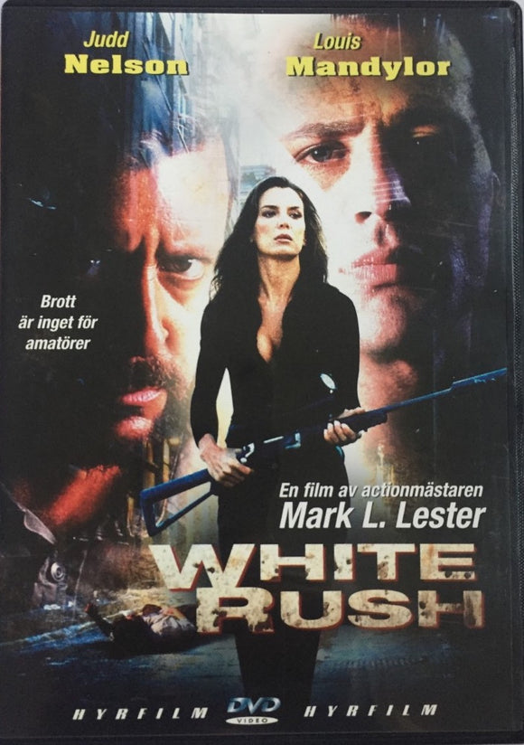 White Rush - Valkoinen Vaara *SUOMITXT* (2003, Mark L. Lester, Judd Nelson)