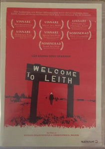 Welcome to Leith *ENG.ÄÄNI* (2015, Moninkertaisesti palkittu dokumentti)